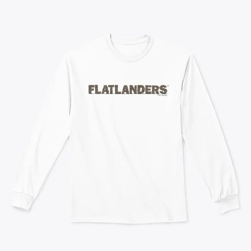 FLATLANDERS THE SERIES