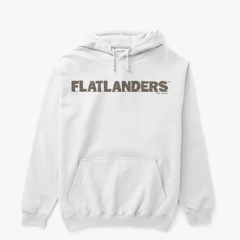 FLATLANDERS THE SERIES