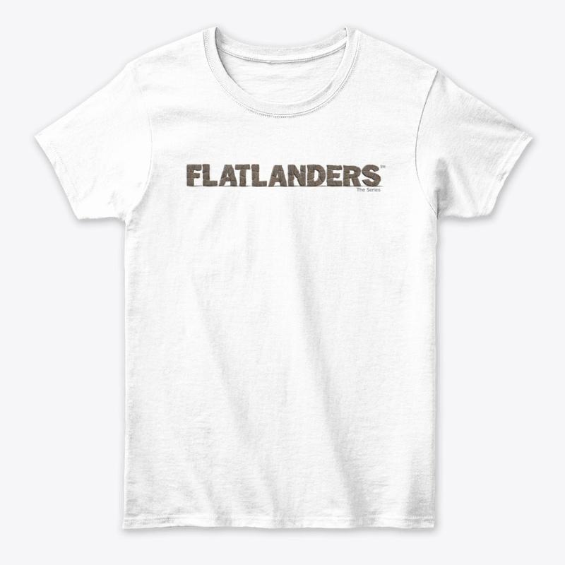 FLATLANDERS THE SERIES