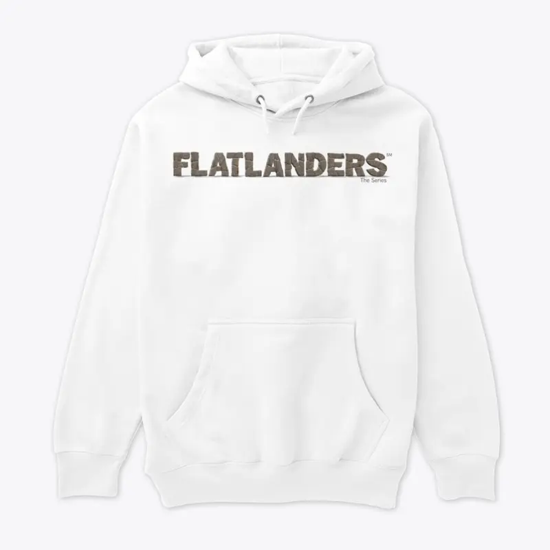 FLATLANDERS THE SERIES