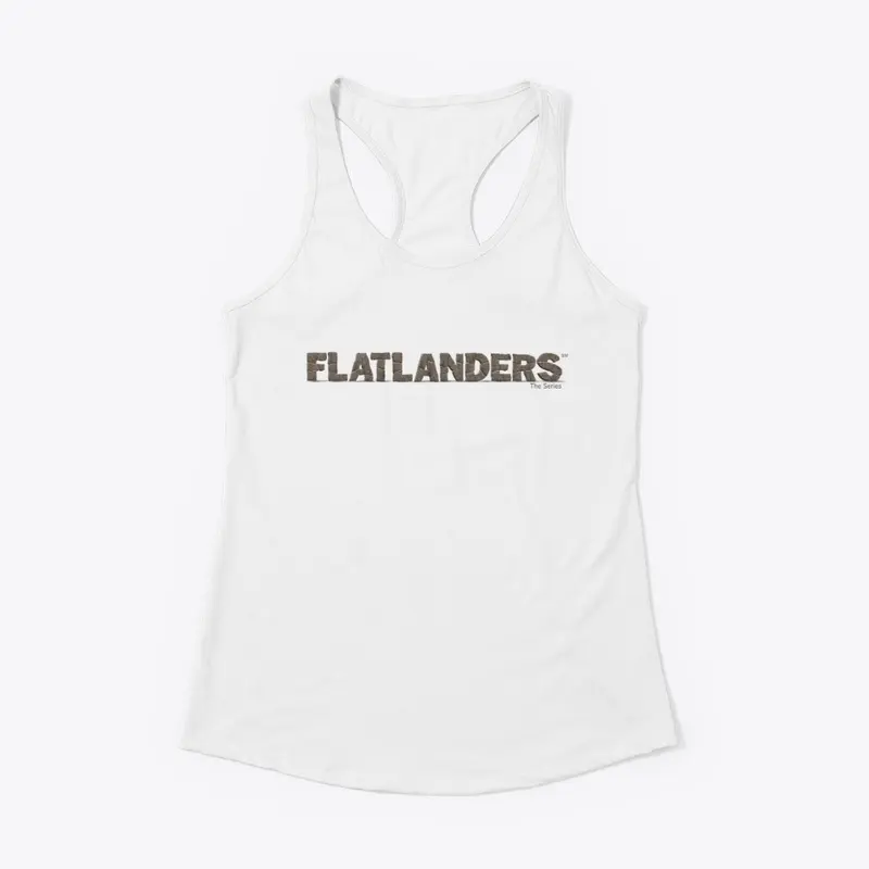 FLATLANDERS THE SERIES